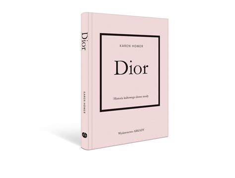 książka dior|Dior. Historia kultowego domu mody .